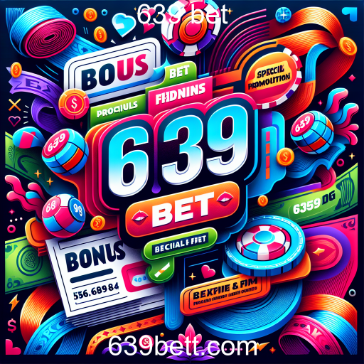 Explorando as Promoções da 639 Bet: Como Aumentar Suas Chances de Ganhar